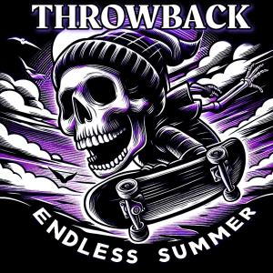 收聽ThrowBack的Endless Summer歌詞歌曲