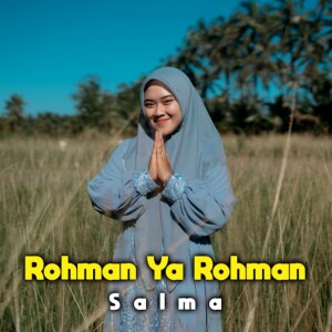Album Rohman Ya Rohman from Salma