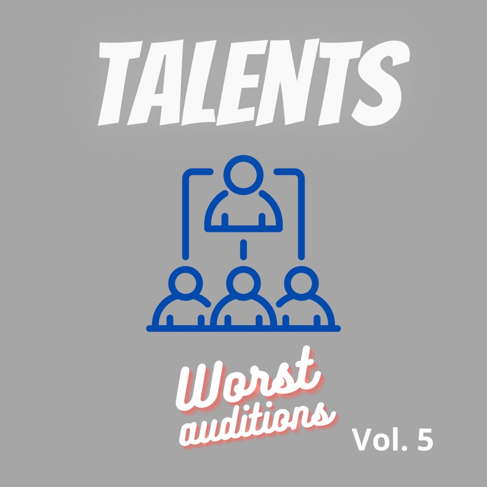 Worst Auditions, Vol. 5 (Explicit)