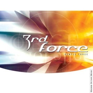 3rd Force的專輯Gentle Force