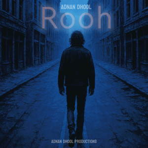 Adnan Dhool的專輯Rooh