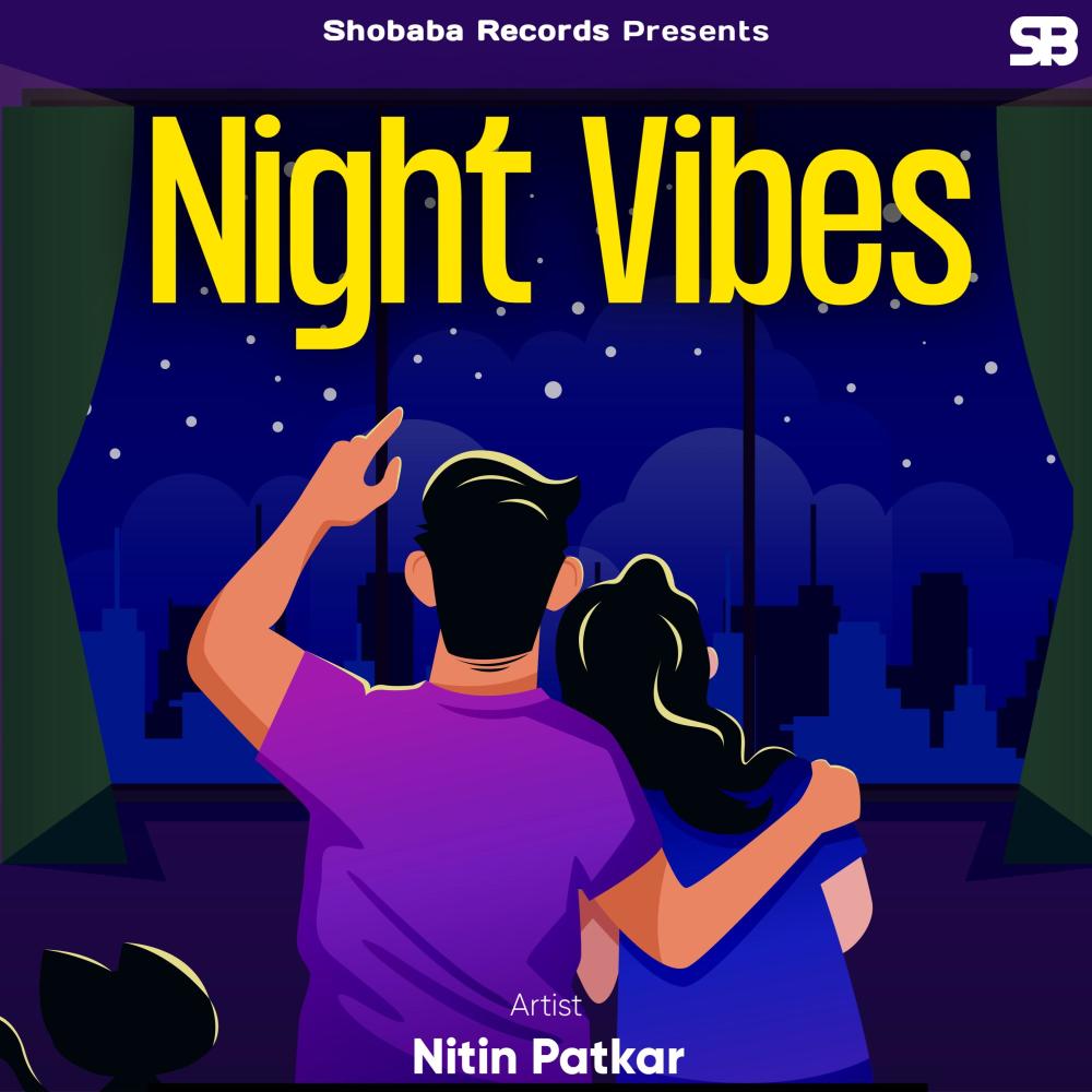 Night Vibes