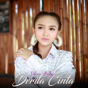 ดาวน์โหลดและฟังเพลง Derita Cinta พร้อมเนื้อเพลงจาก Jihan Audy