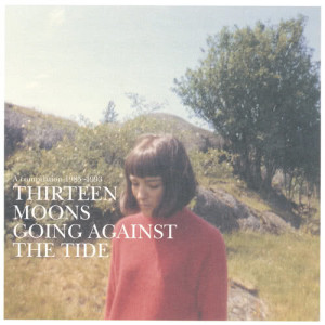 收聽Thirteen Moons的Undercurrent歌詞歌曲