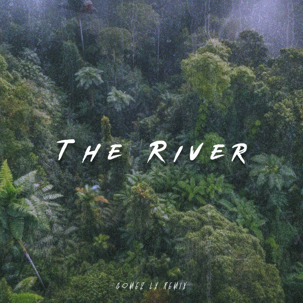 The River (Remix)