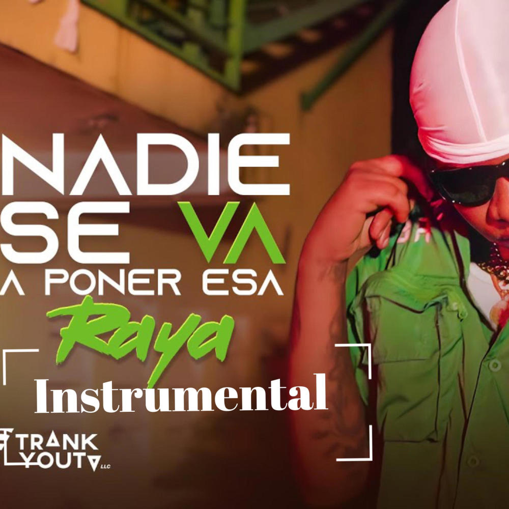 nadie se va poner esa raya (intrumental hip hop )