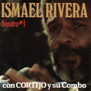 Ismael Rivera的專輯Sonero #1