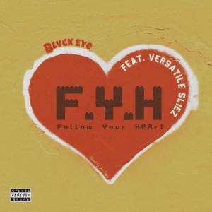 Blvck Eye的專輯Follow your heart
