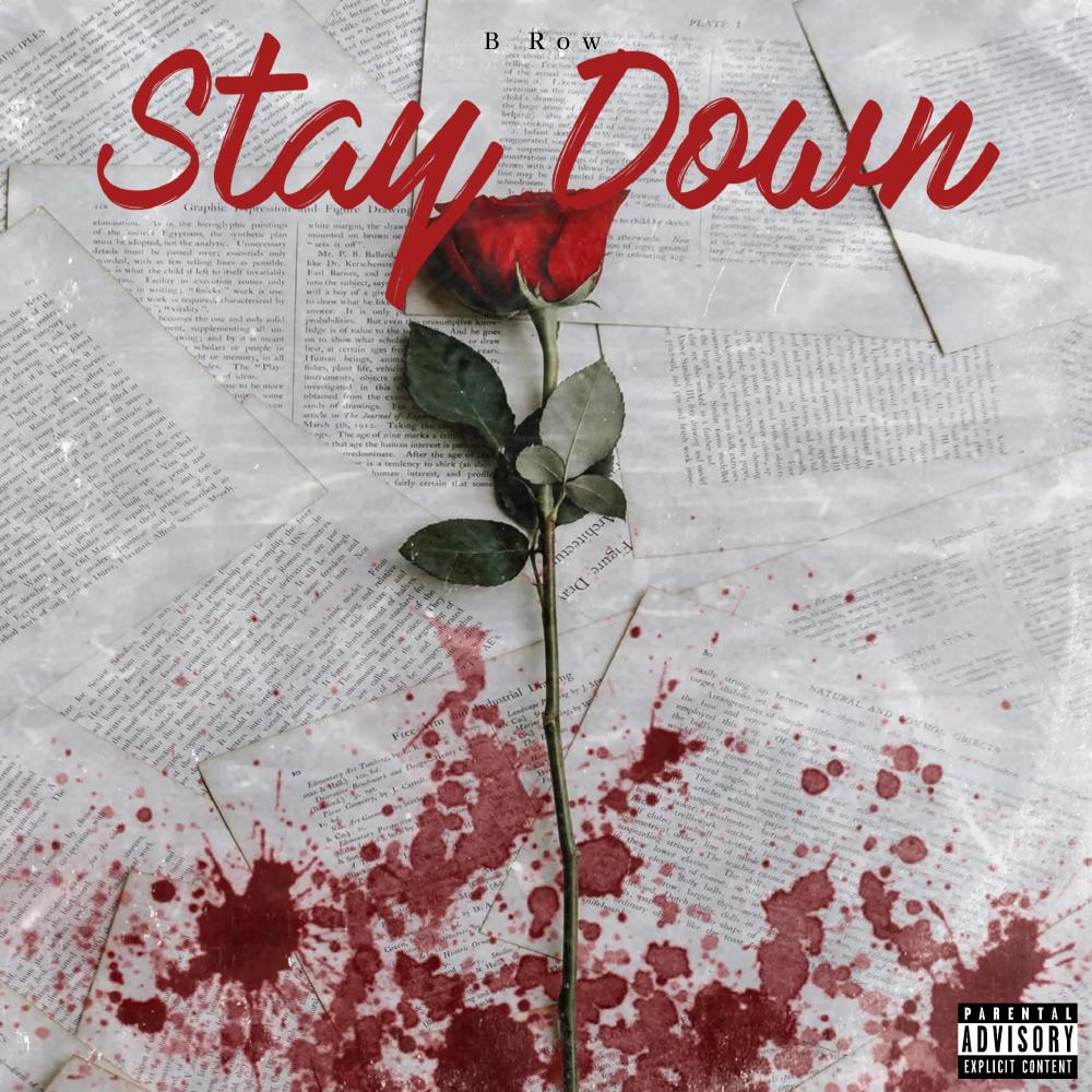 Stay Down (Explicit)