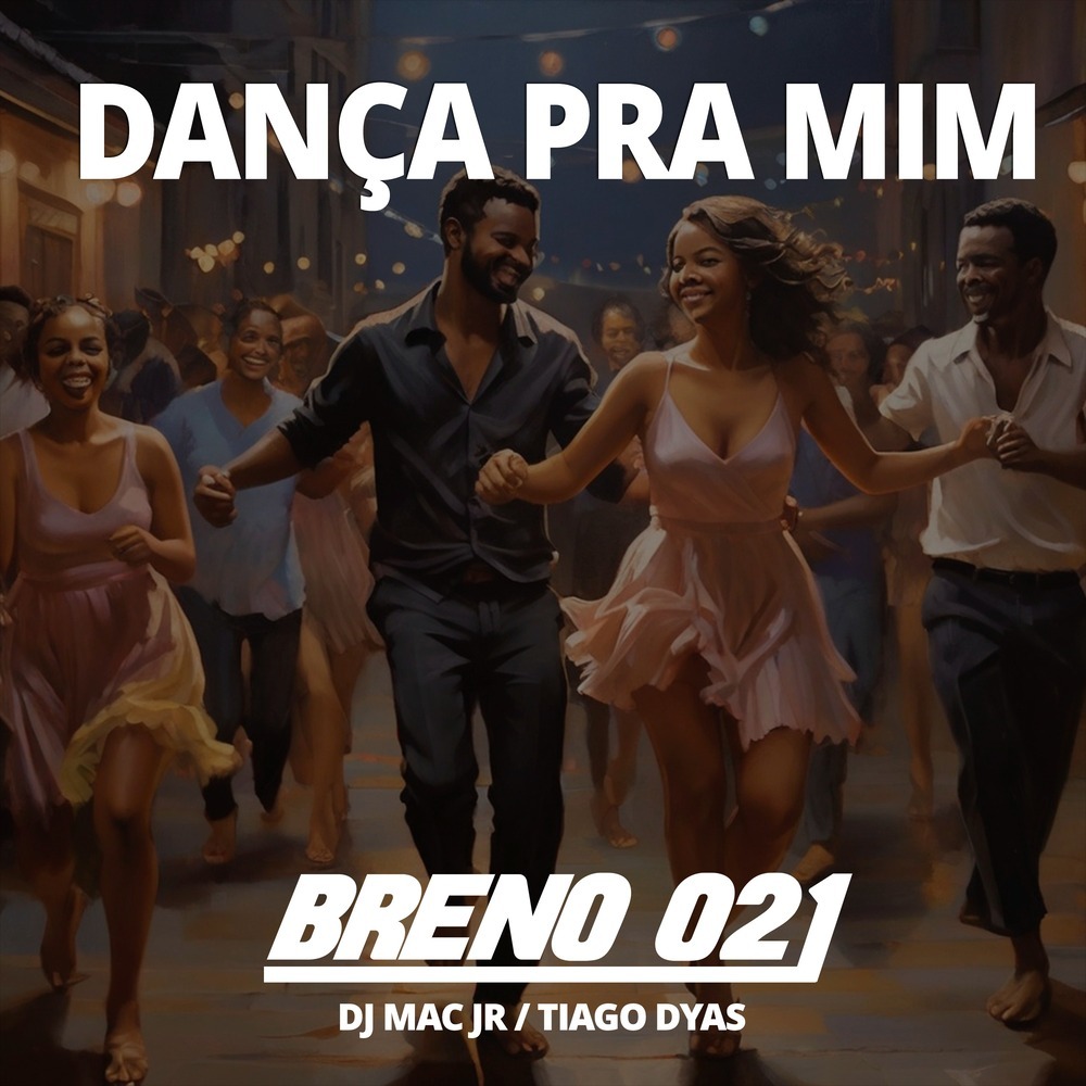 Dança pra Mim (Explicit)