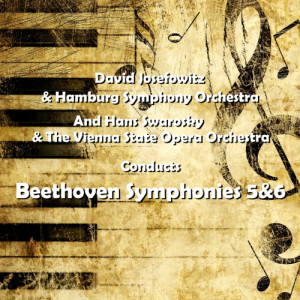 David Josefowitz的專輯Beethoven Symphonies 5&6