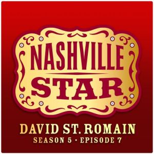 ดาวน์โหลดและฟังเพลง Live Like You Were Dying (Nashville Star Season 5) พร้อมเนื้อเพลงจาก David St. Romain