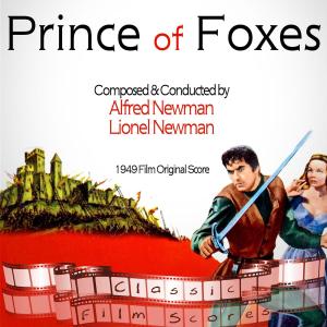 Ken Darby的專輯Prince Of Foxes (1949 Film Original Score)