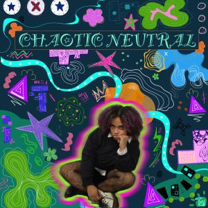A.M的專輯Chaotic Neutral (Explicit)
