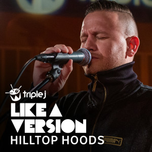 收聽Hilltop Hoods的Can't Stop (triple j Like A Version)歌詞歌曲