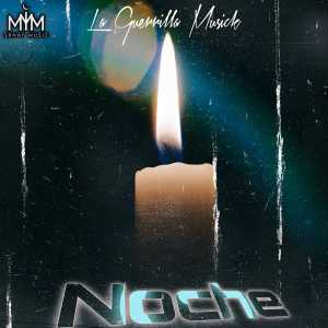 Album Noche from La Guerrilla Musick