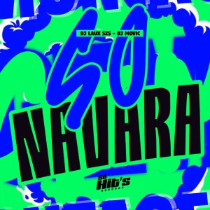 Album Só na Vara (Explicit) from DJ LAUXSZS