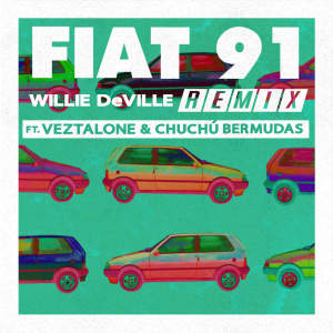 Album Fiat 91 (Remix) from Willie Deville