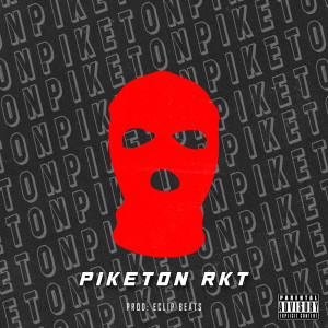 ดาวน์โหลดและฟังเพลง PIKETON (Explicit) พร้อมเนื้อเพลงจาก UQ-MC
