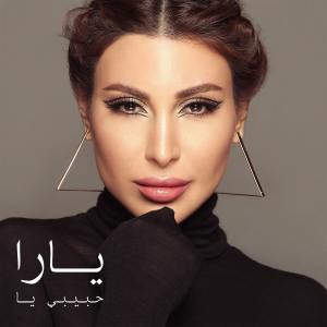 Listen to Habibi Ya song with lyrics from Yara