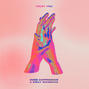 Ross Copperman的專輯Trust You