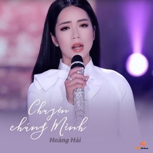 Listen to Chuyện Chúng Mình song with lyrics from Hoàng Hải