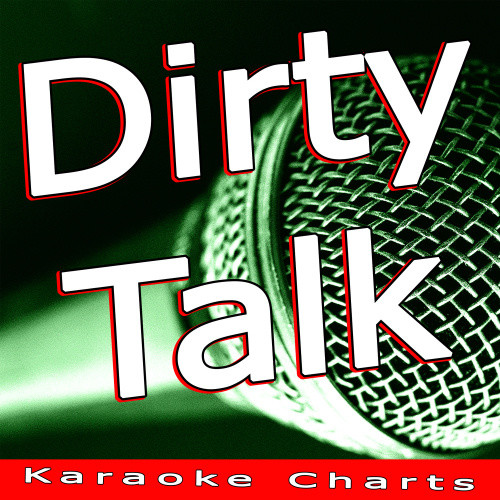 Dirty Talk