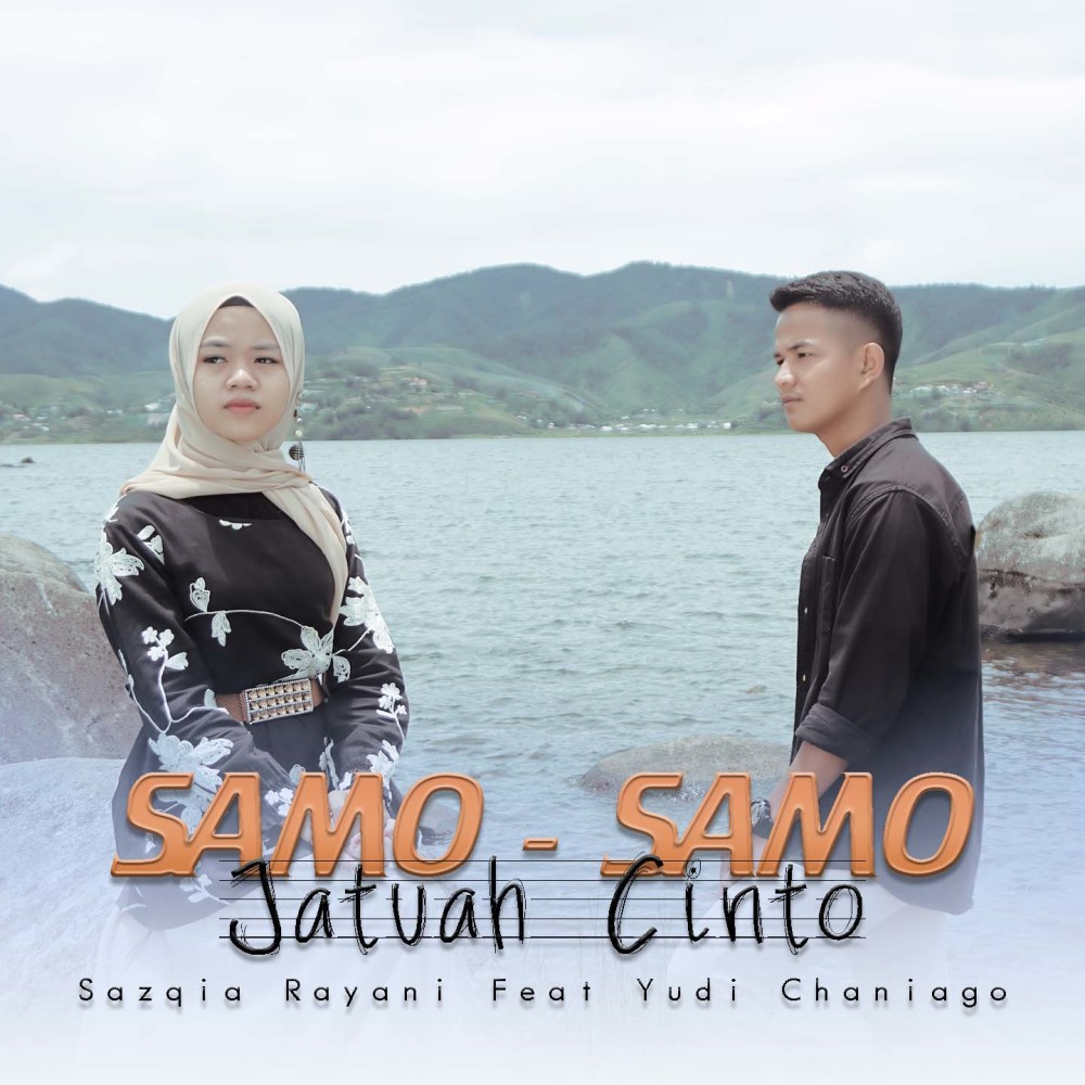 Samo - Samo Jatuah Cinto