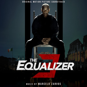 Marcelo Zarvos的專輯The Equalizer 3 (Original Motion Picture Soundtrack)