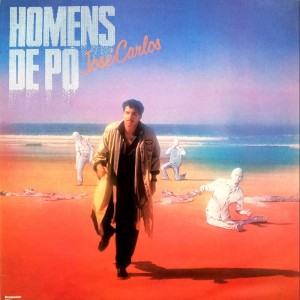 Jose Carlos的专辑Homens de Pó