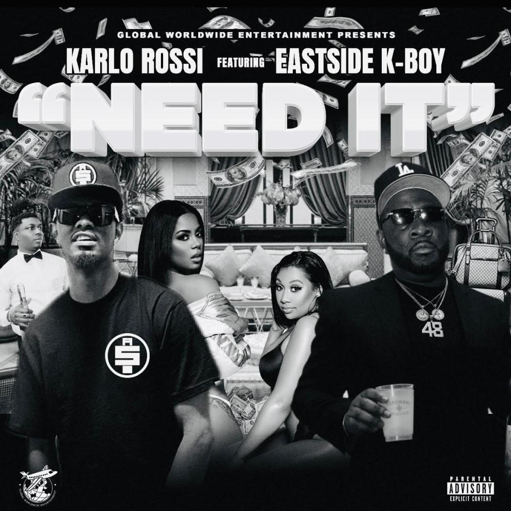 Need It (feat. Eastside K-Boy) (Explicit)