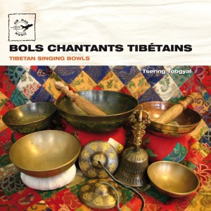 Tsering Tobgyal的专辑Tibetan Singing Bowls - Bols chantants tibétains (Air Mail Music Collection)