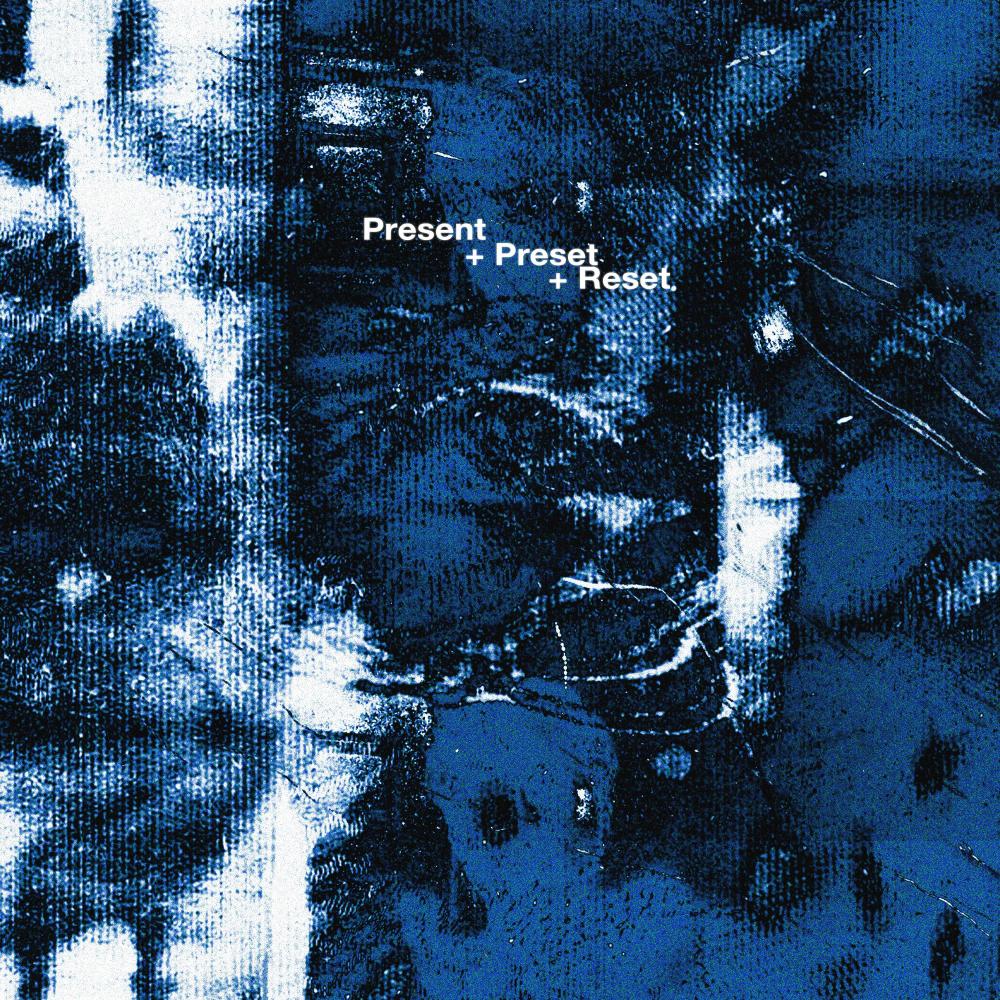 Present Preset Reset (feat. Rollie) (Explicit)