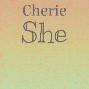 อัลบัม Cherie She ศิลปิน Various