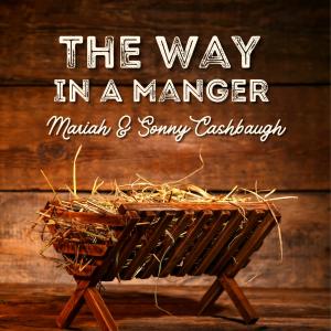 Mariah的專輯The Way In A Manger