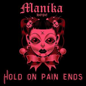 อัลบัม HOPE (Hold On Pain Ends) ศิลปิน Manika