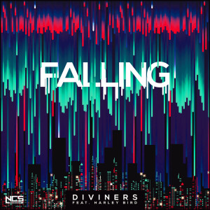 收聽Diviners的Falling歌詞歌曲