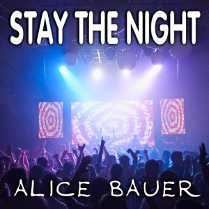 Alice Bauer的專輯Stay the Night