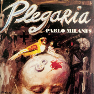 อัลบัม Plegaria ศิลปิน Pablo Milanes