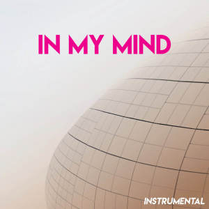 收聽Urban Sound Collective的In My Mind (Instrumental)歌詞歌曲