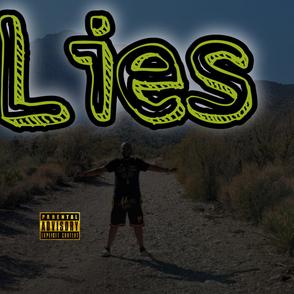 Lies (Explicit)