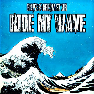 收聽Rapz的Ride My Wave歌詞歌曲