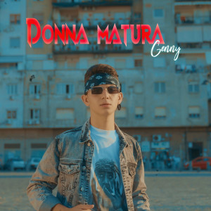Listen to Donna Matura song with lyrics from Genny