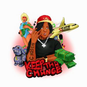 2Easy!的專輯Keep Tha Change (Explicit)