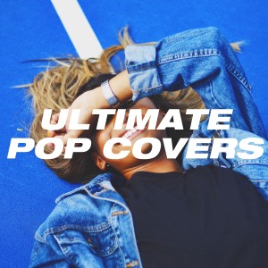 Album Ultimate Pop Covers from Various