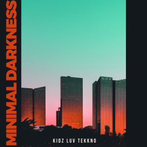 Album Minimal Darkness oleh Various