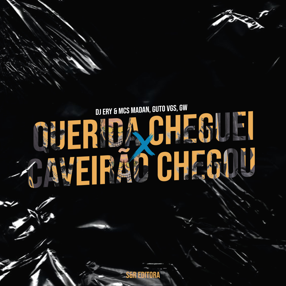 Querida Cheguei X Caveirão Chegou (feat. MC Gw) (Explicit)
