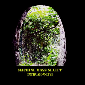 Listen to The Roll (Live) song with lyrics from Machine Mass Sextet