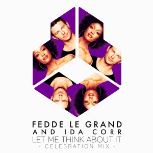 收聽Ida Corr的Let Me Think About It (Celebration Mix) (Celebration Mix - Radio Edit)歌詞歌曲