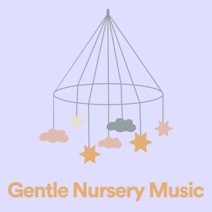 Album Gentle Nursery Music from Nursery Rhymes